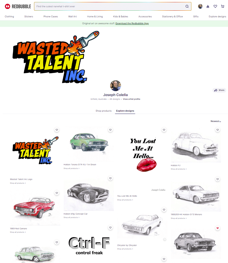 Shop Wasted Talent Inc 1 Wasted Talent Inc Joseph Colella link that opens a Redbubble ecommerce page.